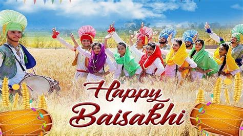 Baisakhi 2022 Date And Time Happy Baisakhi 2022 Wishes Messages