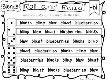 Look at the words in the book and circle the words that begin with 'bl' and write them on the lines provided. Roll and Read Blends Worksheets. 20 pages. Kindergarten-1st Grade ELA.
