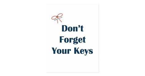 Dont Forget Your Keys Reminders Postcard
