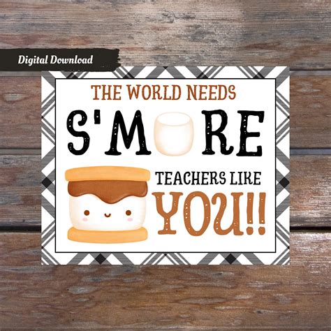 We Need Smore Teachers Like You Teacher Appreciation Week T Tag