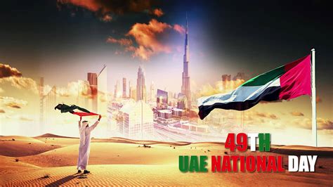 National Day 2020 Welcome To The Uaes 49th Annual National Day