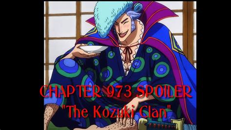 One Piece Chapter 973 Spoiler The Kozuki Clan Youtube