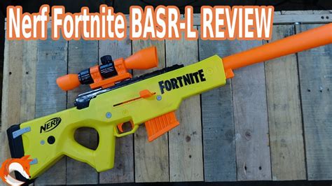 Review Nerf Fornite Basr L Sniper Rifle Its Huge Youtube