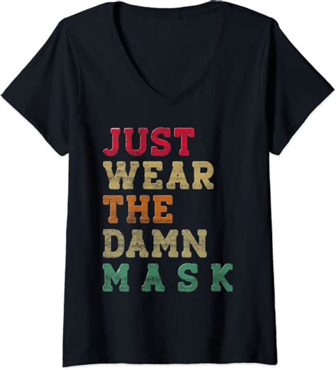 Womens Dont Be An Asshole Just Wear The Damn Mask V Neck T