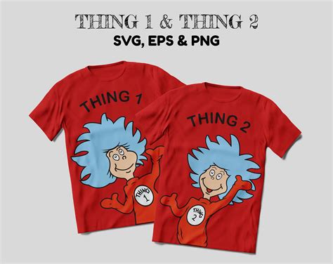 Thing 1 And Thing 2 Svg For Cricut Dr Seuss Svg For Tshirt 2nd Birthday Shirt Birthday Party T