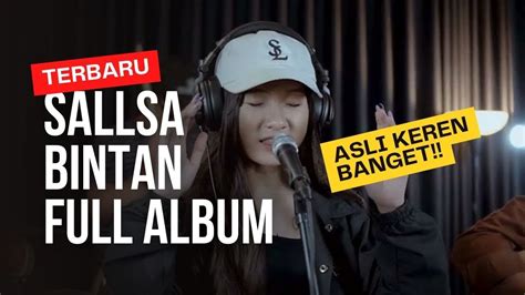 FULL ALBUM SALLSA BINTAN TERBARU 2022 YouTube