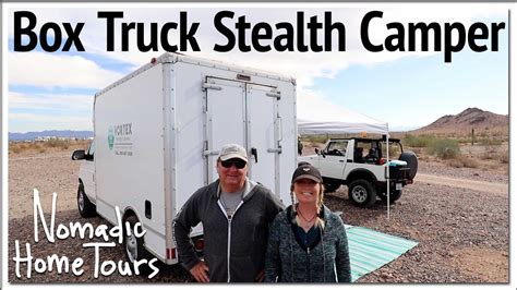 Super Box Truck Stealth Camper Youtube