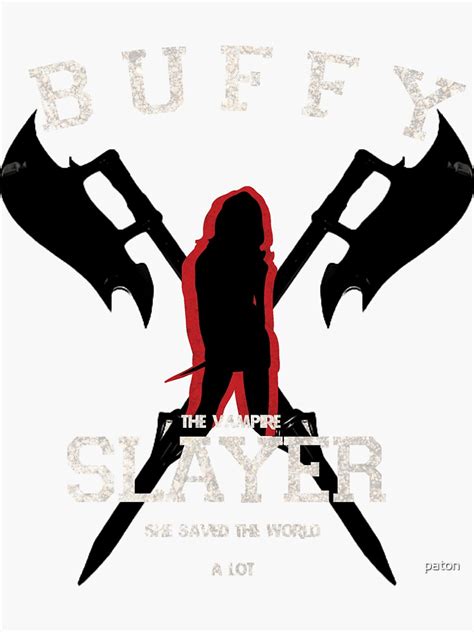 Buffy The Vampire Slayer Sticker For Sale By Paton Redbubble
