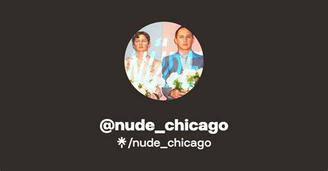 Nude Chicago Instagram Linktree