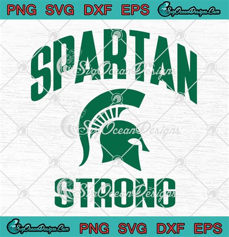 Spartan Strong Spartans Football Svg Michigan State Spartans Football