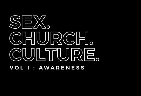sex church culture vol i — moral revolution