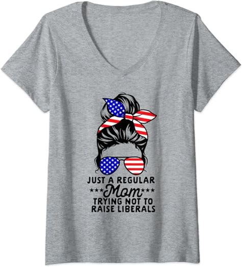 womens just a regular mom trying not to raise liberals funny t v neck t shirt