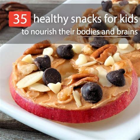 35 Healthy Snacks For Kids To Nourish Their Brains