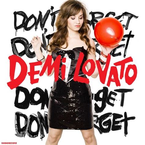Prueba De Disco Demi Lovato Dont Forget Demi Lovato Albums Demi