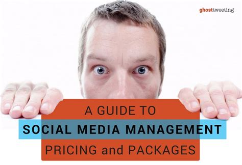 A Guide To Social Media Management Pricing And Packages Social Media