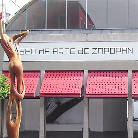 Museo De Arte De Zapopan Maz Destinos México