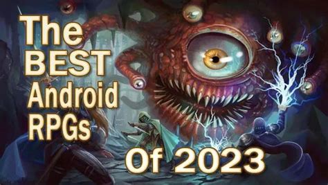 Best Android Rpgs 2023 January 1 2023 By Hardcore Droid Jul 2023