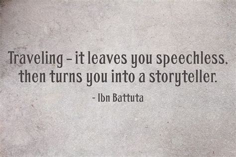 Ibn Battuta Famous Quotes