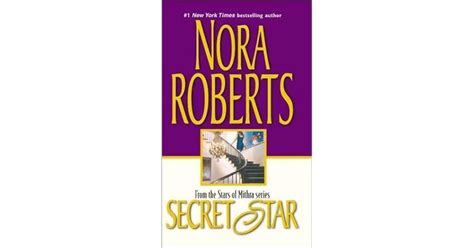 Secret Star Stars Of Mithra 3 By Nora Roberts