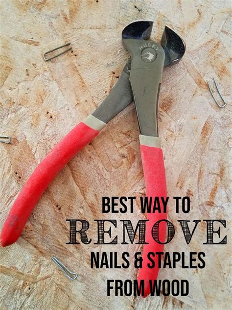 My Best Way to Remove Nails And Staples From Wood | Wood ...