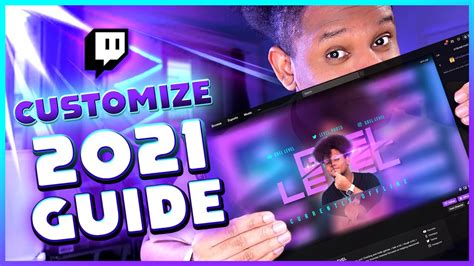 2021 Guide How To Customize A Twitch Channel Youtube
