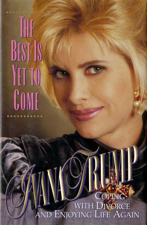 Here Are Some Fabulous Lines From Ivana Trump’s 1995 Divorce Manual The Washington Post