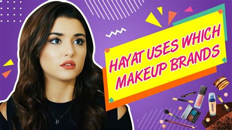 Hande Ercelhayat Uses Which Makeup Products Brands Gorgeous Look Pyar