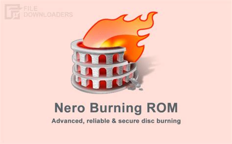 Download Nero Burning Rom 2023 For Windows File Downloaders
