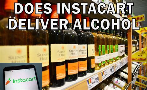 Does Instacart Deliver Alcohol Grocery Store Guide
