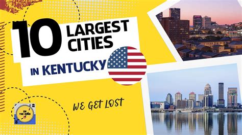 Top 10 Largest Cities In Kentucky United States Ontheroad Youtube