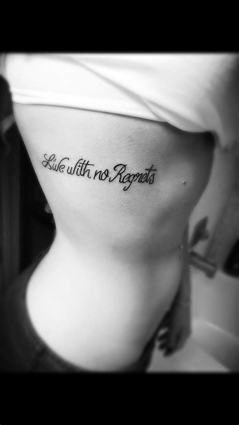 Themeseries Live With No Regrets Quotes Tattoos