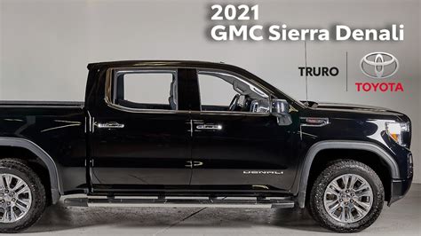 Truro Toyota Presents 2021 Gmc Sierra 1500 Denali Virtual Tour Youtube