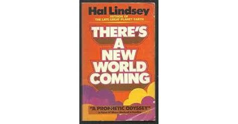 Theres A New World Coming By Hal Lindsey