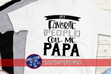 Fathers Day My Favorite People Call Me Papa Svg 94946