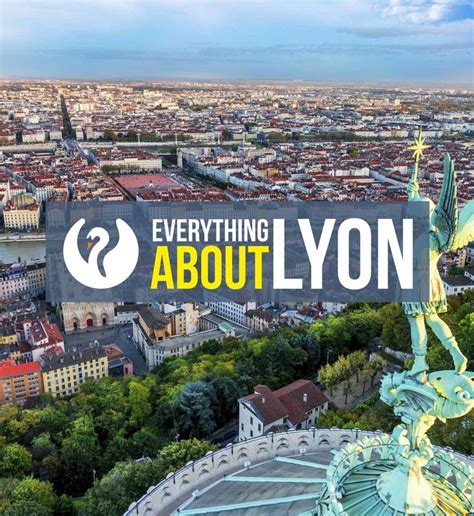 Everything About Lyon City In France What Do You Do In Lyon As A