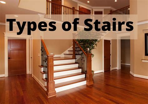 Different Types Of Staircases