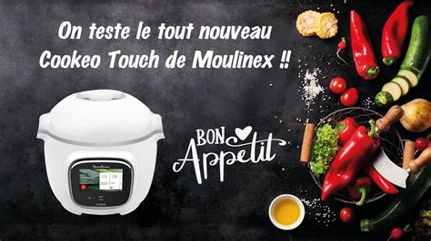 Test Du Multicuiseur Intelligent Moulinex Cookeo Touch Blanc Ce