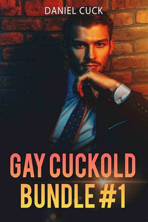 Gay Cuckold Bundle 1 Kindle Edition By Cuck Daniel Literature And Fiction Kindle Ebooks