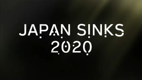 Japan Sinks 2020 Official Trailer Youtube