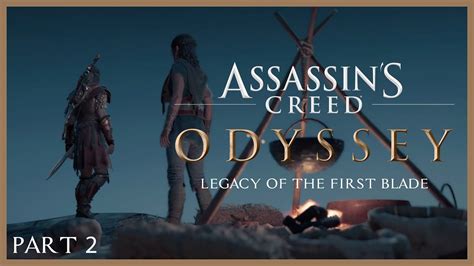 Assassin S Creed Odyssey Legacy Of The First Blade Dlc Walkthrough