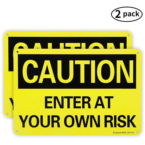 Buy 2 Pack Caution Enter At Your Own Risk Laminated Safety Sign 10x 7 04 Aluminum
