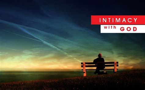 Intimacy definition, the state of being intimate. Intimacy With God - Emmanuel Church