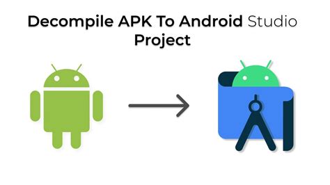 Decompile Apk To Android Studio Source Code 2023 Youtube