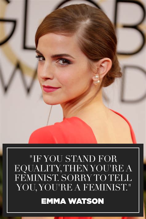 Emma Watson Quotes To Inspire Your Inner Activist Feminist Quotes Hot