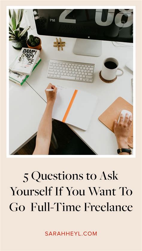 5 Questions To Ask Yourself Before Going Full Time Freelance — Sarah