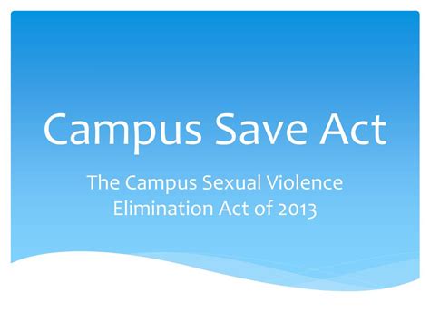 Ppt Campus Save Act Powerpoint Presentation Free Download Id6227234