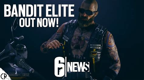 Bandit Elite Out Now 6news Tom Clancys Rainbow Six Siege Youtube