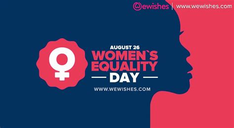 Womens Equality Day 2020 History Significance Slogans Quotes And