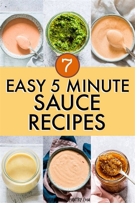 7 Really Easy 5 Minute Sauces Recipes From A Pantry