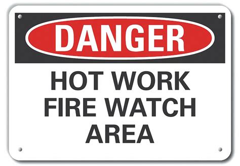 Lyle Reflective Hot Work Area Danger Sign Sign Format Traditional Osha Hot Work Fire Watch
